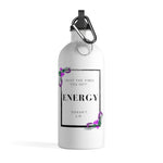 Load image into Gallery viewer, Trust The Vibes You Get! Energy Dosen't LieStainless Steel Water Bottle
