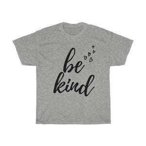 Be Kind