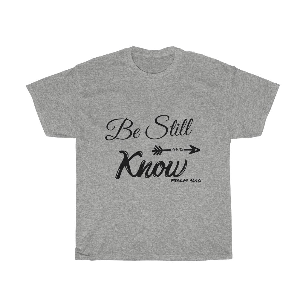 Be still and know